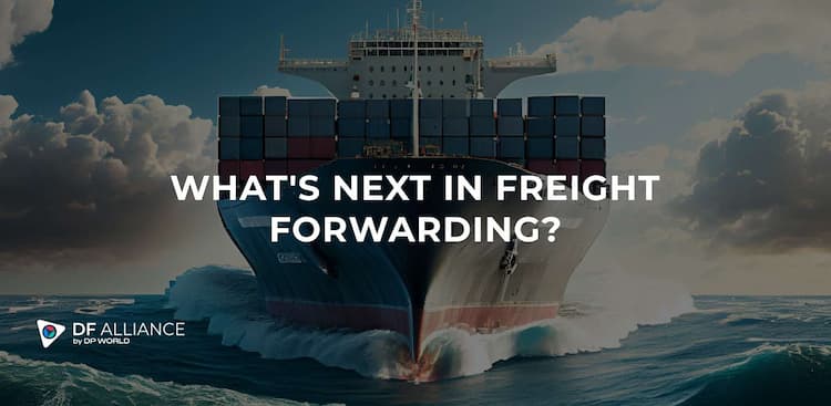 DF Alliance's Vision for the Future of Freight Forwarding: Sustainable Shipping and What's Next?