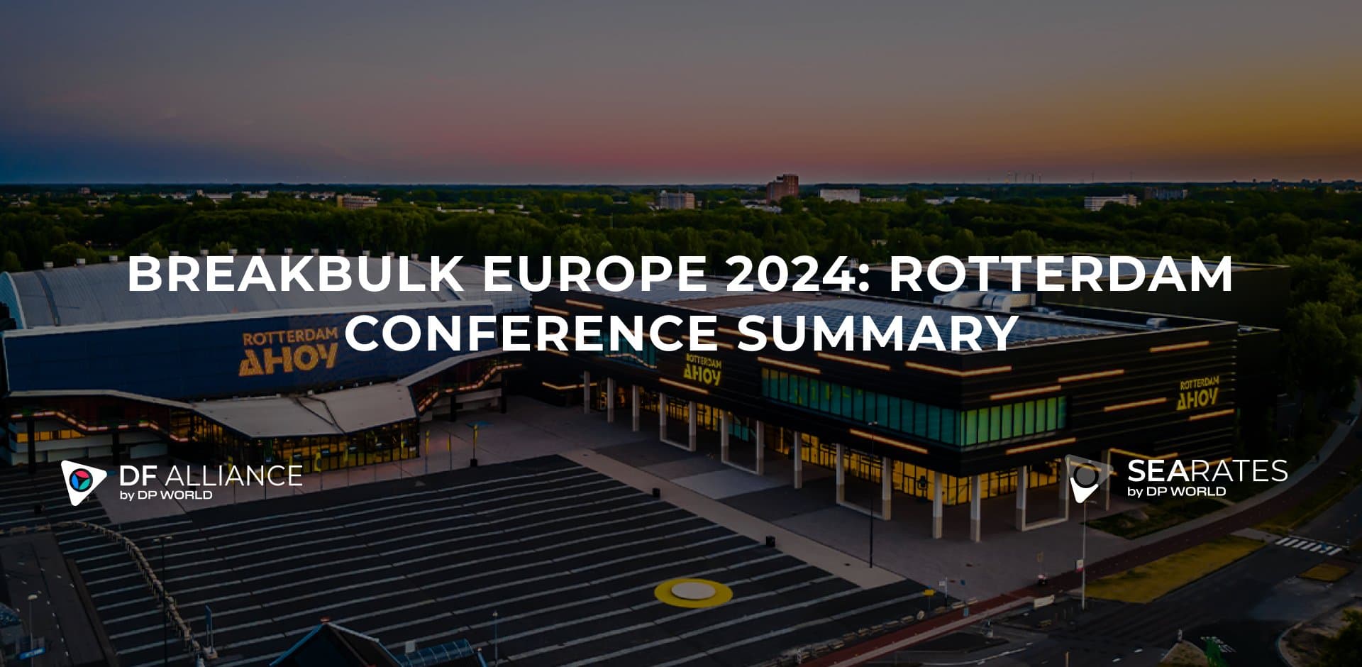 Breakbulk Europe 2024 | Rotterdam Confernce Details - DF Alliance